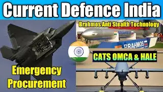 Cats OMCA & HALE | Brahmos Anti Stealth Technology | Emergency Procurement | Defence News.