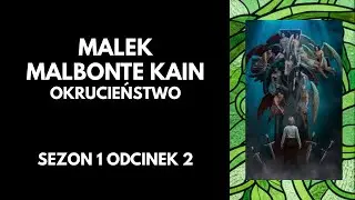 Sekret Niebios 3 : S01E02 (🖤Malek|Malbonte|Kain/🗡️okrucieństwo)