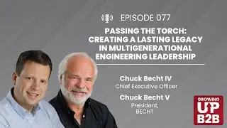 Passing the Torch: Creating a Lasting Legacy in Multigenerational Engineering Leadership