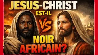 JESUS-CHRIST EST NOIR AFRICAIN? TOKANISA ELONGO
