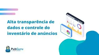 Tenha alta transpar&ecirc;ncia de dados e controle do seu invent&aacute;rio de an&uacute;ncios!
