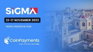 CoinPayments at SIGMA Malta 2023