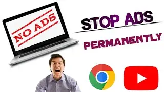 How to Block Ads on Google Chrome||Google Chrome Ads