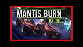 Breaking News | Voofoo studios announce 60fps on mantis burn racing on the nintendo switch