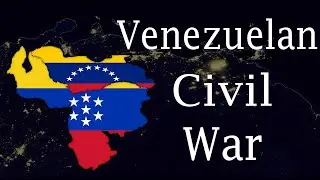 Venezuelan Civil War || Alternate History of Venezuela