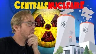 LE NUCLEAIRE: &ccedil;a fonctionne comment une centrale?