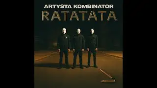 Artysta Kombinator - RATATATA /Prod. KaiV/ (Official Audio VIdeo)