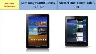 Samsung Galaxy Tab P6800 7.7 Vs Alcatel One Touch Tab 8 HD, specifications