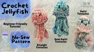 Crochet Jellyfish | No Sew Pattern | Beginner Friendly Tutorial