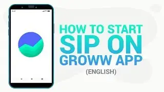 [ENGLISH] How to start a SIP on Groww App