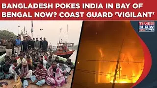 Delhi, Dhaka Tensions: Bangladesh Poking India In Bay Of Bengal? 'Vigilant' Coast Guard Seizes...