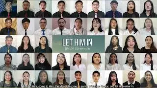 Let Him In | Baptist Music Virtual Ministry