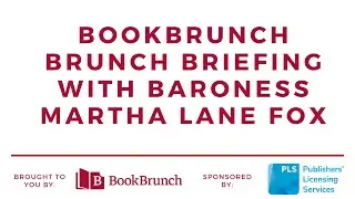 BookBrunch Brunch Briefing with Baroness Martha Lane Fox Video