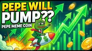 PEPE IS READY TO PUMP!! MEMES ARE MAKING A COMEBACK!! BUY CRYPTO NOW?!