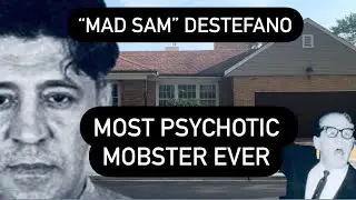 &ldquo;Mad Sam&rdquo; DeStefano THE MOST PSYCHOTIC MOBSTER EVER - Grave and Crime Locations Chicago Mafia Killer