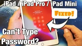 Все iPad: не получается ввести пароль или код доступа? Наконец-то исправлено! (iPad, iPad Pro, iP...