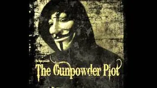 I was lonely - The gunpowder plot - Brak the mask