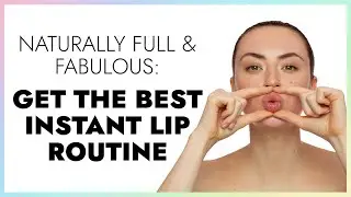 Face Exercises & Massages for Fuller Lips without Injections | All You Can Face #faceyoga
