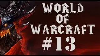 Let's Play World of Warcraft Part 13 - The History of Lake Mennar