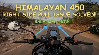 Himalayan Right SIde pulling issue Solved After The  First Servicing Done