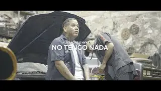 NO TENGO NADA - HUARACHE X @nykeboy
