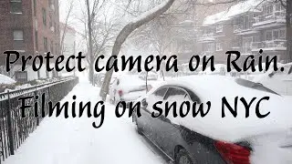 Snow In NYC | 2 Ways To Protect your Camera Gear  ✅ Properly