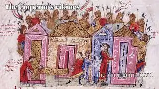 The emperor's Vikings: the Varangian Guard