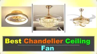 Best Chandelier Ceiling Fan in India with Price 2025 ⚡ JHUMAR FAN ⚡ सबसे अच्छा झूमर सीलिंग फैन ⚡