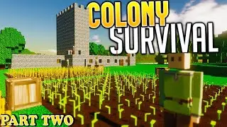 Colony Survival - Two Newbies Expand! [PART 2] 4k60