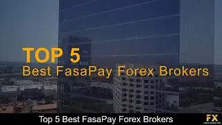 Best FasaPay Forex Brokers📈