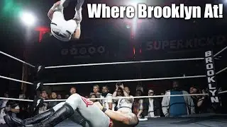 Superkick'd - Where Brooklyn At! - August 17, 2018