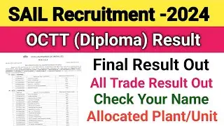SAIL OCTT Final Result Out||SAIL Result 2024||SAIL Diploma Result 2024||All Trade Result Out