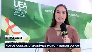 Novos cursos dispon&iacute;veis no vestibular da UEA