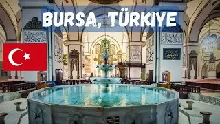 Walking Tour of BURSA - Travel T&uuml;rkiye