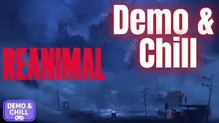 Demo & Chill: Exploring the Reanimal Demo (PC/Switch 2)
