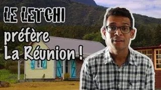 Le Letchi pr&eacute;f&egrave;re La R&eacute;union !