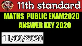 11th std Maths Public Exam Questions2020||Answer Answer key 2020