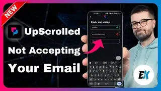 How to Fix Not Accepting Email - UpScrolled Please enter avalid email Error (Email Not Working)