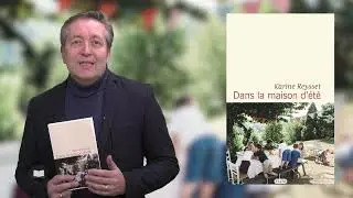D&eacute;couvrez Dans la maison d&rsquo;&eacute;t&eacute; de Karine Reysset sur WebTvCulture