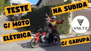 Teste na Subida com a moto elétrica  #voltz com garupa total 215 kg