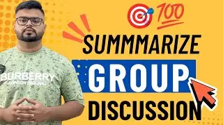SUMMARIZE GROUP DISCUSSION | FULL DETAILED VIDEO | BEST TEMPLATE | 77196-77476 