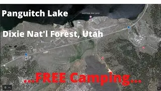 Panguitch Lake, FREE CAMPING Dixie Nat'l Forest