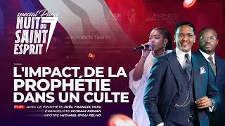 GRAND LIVE // L'IMPACT DE LA PROPHÉTIE DANS UN CULTE AVEC LE PROPHÈTE JOEL FRANCIS TATU