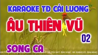 Âu Thiên Vũ 02 Karaoke Ca Cổ Song Ca