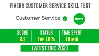 Fiverr Customer Service Skill Test in 2021 |  Fiverr Customer Service Test Answers 2021