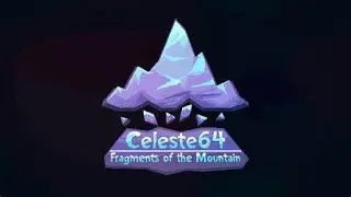 Celeste 64 | Part 1