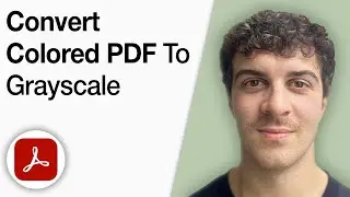 Convert a Colored PDF to Grayscale or Black and White Using Adobe Acrobat Pro [2025 Full Guide]