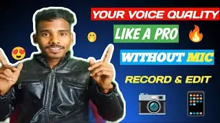 How To RECORD And EDIT Best Quality Voice In ✅Mobile Mobile Se Best Voice Record & Edit Kaise Kare