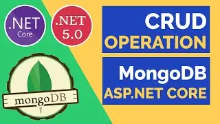 ASP.NET Core with MongoDB || Complete CRUD || MongoDB Compass || NoSQL || .NET 5.0