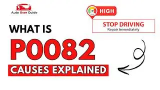 What is P0082: Engine Error Code Causes Explained